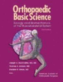 Paperback Orthopaedic Basic Science: Biology and Biomechanics of the Musculoskeletal System (Book with CD-ROM for Windows & Macintosh) Book