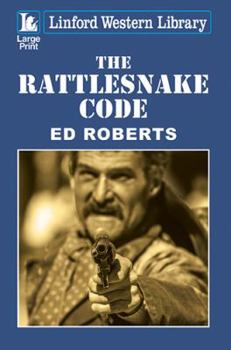 Paperback The Rattlesnake Code [Large Print] Book