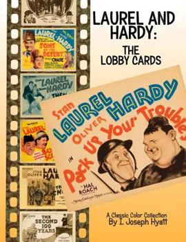 Paperback Laurel and Hardy: The Lobby Cards: A Color Collection Book