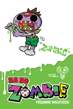 Zo Zo Zombie, Vol. 9 - Book #9 of the Zozo Zombie