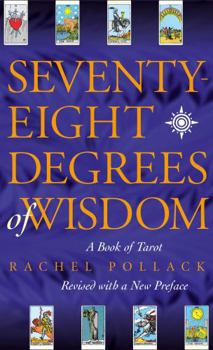 Paperback Seventy Eight Degrees of Wisdom Book