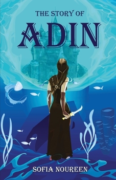 Paperback The Story of Adin Book