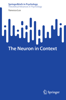Paperback The Neuron in Context Book