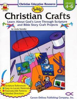 Paperback Easy Christian Crafts: Grades 4-6 Book