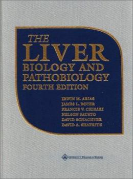 Hardcover The Liver: Biology and Pathobiology Book