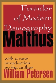 Paperback Malthus: Founder of Modern Demography Book