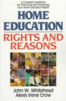 Paperback Home Education: Rights and Reasons Book