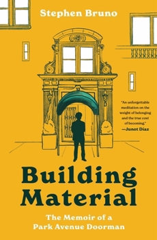 Paperback Building Material: The Memoir of a Park Avenue Doorman Book