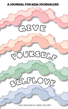 Hardcover Give Yourself Self Love Book