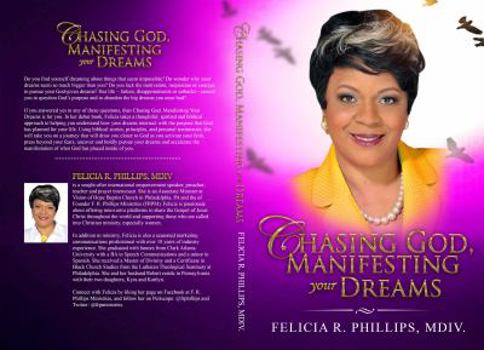 Paperback Chasing God, Manifesting Your Dreams Book