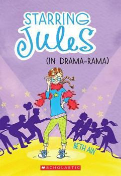 Paperback Starring Jules #2: Starring Jules (in Drama-Rama) Book
