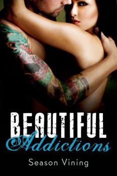 Paperback Beautiful Addictions Book