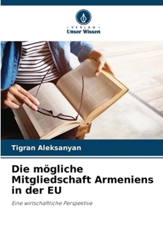 Paperback Die mögliche Mitgliedschaft Armeniens in der EU [German] Book