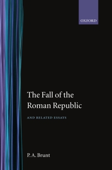 Hardcover The Fall of the Roman Republic and Related Essays Book