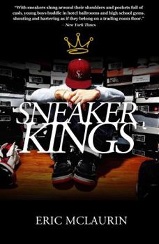Paperback The Sneaker Kings Book