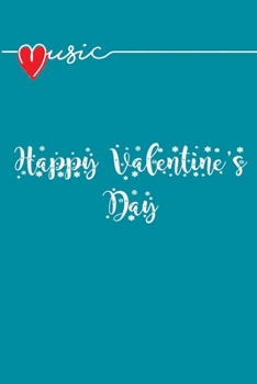 Valentine's Day Blank Sheet Music Composition Manuscript Staff Paper Art Music valentine's day Notebook Black Cover: Sheet Music Notebook / Journal Gift, 120 Pages, 6x9, Soft Cover, Matte Finish