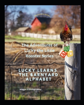 Paperback Lucky Learns the Barnyard Alphabet Book
