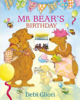 Mr. Bear's Birthday - Book  of the Mr Bear