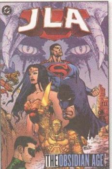 JLA: The Obsidian Age, Book Two - Book #12 of the JLA