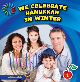 Paperback We Celebrate Hanukkah in Winter Book