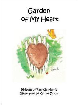 Paperback Garden of My Heart Book