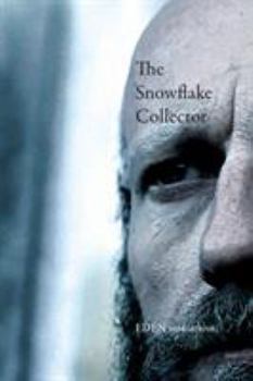 Paperback The Snowflake Collector Book