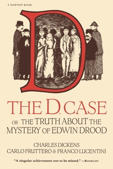 Paperback The D. Case: Or the Truth about the Mystery of Edwin Drood Book