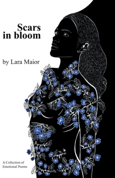 Paperback Scars in Bloom: A Collection of Emotional Poems Book
