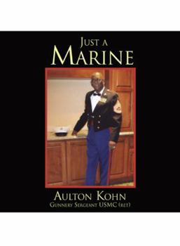 Paperback Just a Marine Book