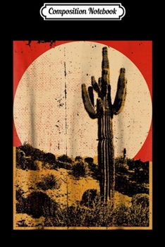 Composition Notebook: Southwest Desert Cactus  Journal/Notebook Blank Lined Ruled 6x9 100 Pages