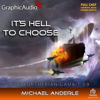 MP3 CD It's Hell to Choose [Dramatized Adaptation]: The Kurtherian Gambit 9 Book