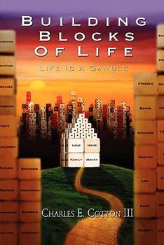 Paperback Building Blocks of Life: Life Is a Gamble Book