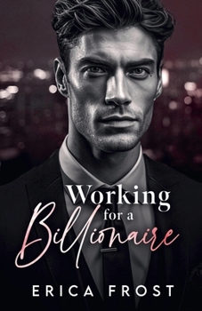 Paperback Working For A Billionaire Book