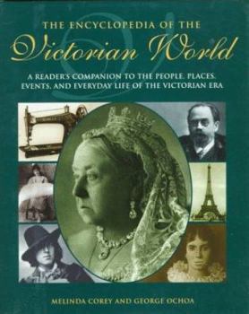 Hardcover Encyclopedia of the Victorian World (Hc) Book
