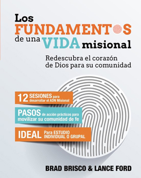 Paperback Los Fundamentos de Una Vida Misional [Spanish] Book