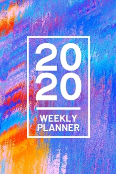 2020 Weekly Planner: 90s Retro Colorful Art 52 Week Journal 6 x 9 inches, Organizer Calendar Schedule Appointment Agenda Notebook