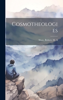 Hardcover Cosmotheologies Book