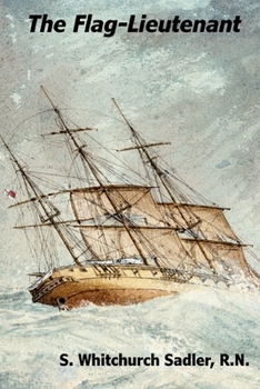 Paperback The Flag-Lieutenant Book