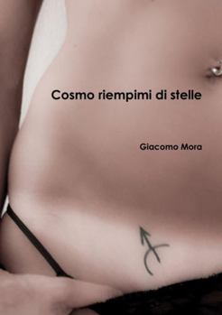 Paperback Cosmo riempimi di stelle [Italian] Book