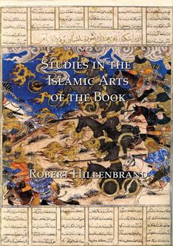 Hardcover Studies in the Islamic Arts of the Book