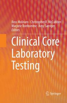 Paperback Clinical Core Laboratory Testing Book