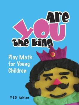Paperback Are You the King, or Are You the Joker?: Play Math for Young Children Book