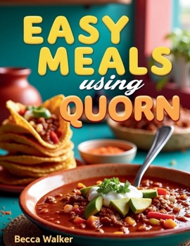 Paperback Easy Meals with Quorn Book