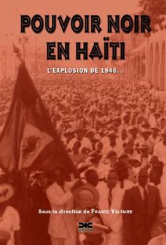 Perfect Paperback Pouvoir noir en Haïti (French Edition) [French] Book