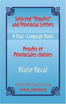 Paperback Pensees Et Provinciales Choisies/Selected Pensees And Provincial Letters [French] Book