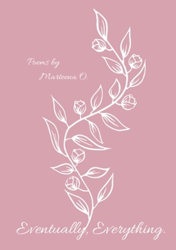 Paperback Eventually, Everything. Book