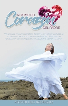 Paperback Al Ritmo del Corazón del Padre Book