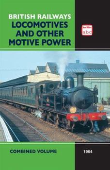 Hardcover Locomotives and Other Motive Power: Combined Volume 1964 Book