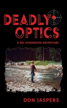 Hardcover Deadly Optics Book