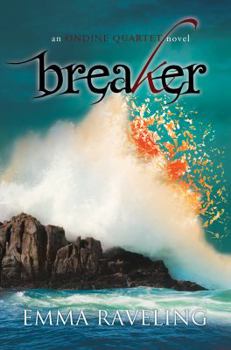 Breaker - Book #4 of the Ondine Quartet